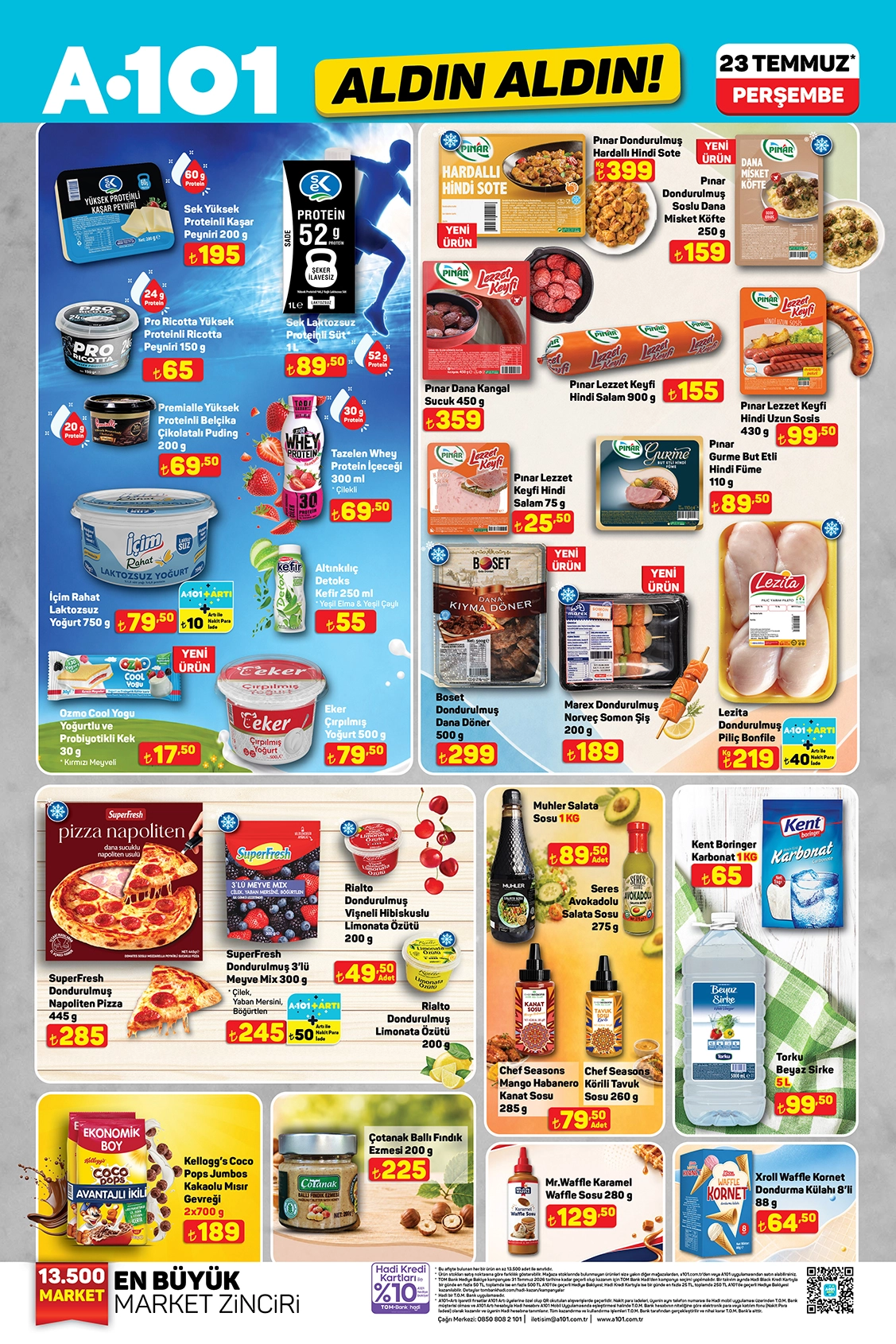A101 23 Temmuz'dan itibaren