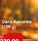 Danet Dana Kavurma 100 g